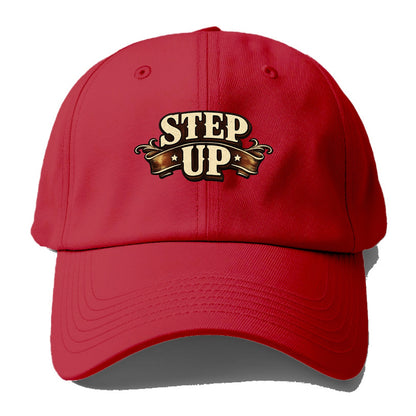 Bold typography design - "STEP UP" - rise to occasion, take charge - Baseball Cap - Red