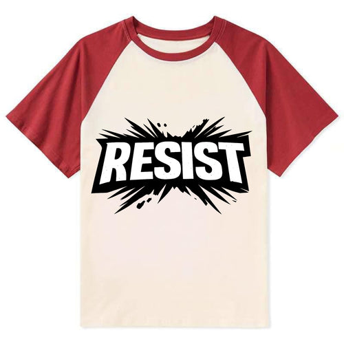 Bold typography design - RESIST - fighting back, standing against - Contrast Raglan T-shirt