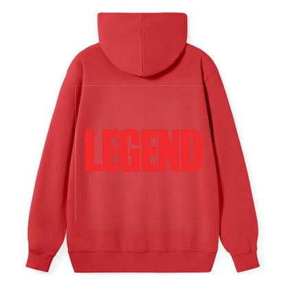Bold typography design - "LEGEND" - remarkable person, iconic status - Classic Pullover Hoodie - Red