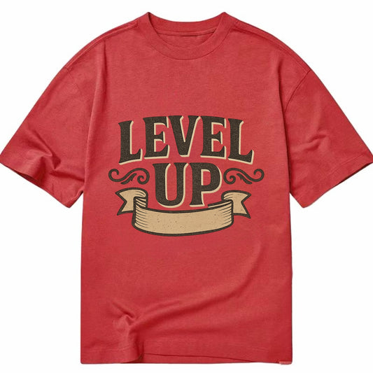 Bold typography design - "LEVEL UP" - improving, advancing, growing - Classic T-shirt - Red