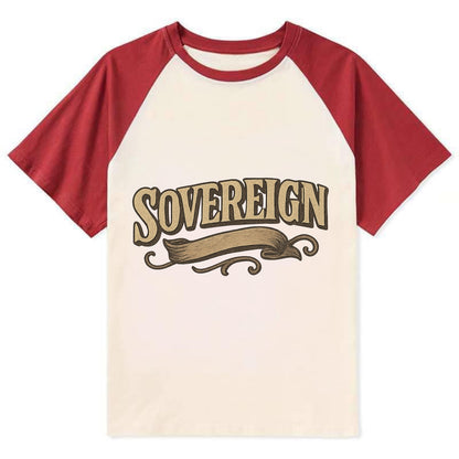Bold typography design - "SOVEREIGN" - self-ruled, autonomous, in control - Contrast Raglan T-shirt - Red