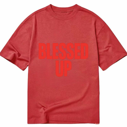 Bold typography design - BLESSED UP - recognizing fortune - Classic T-shirt