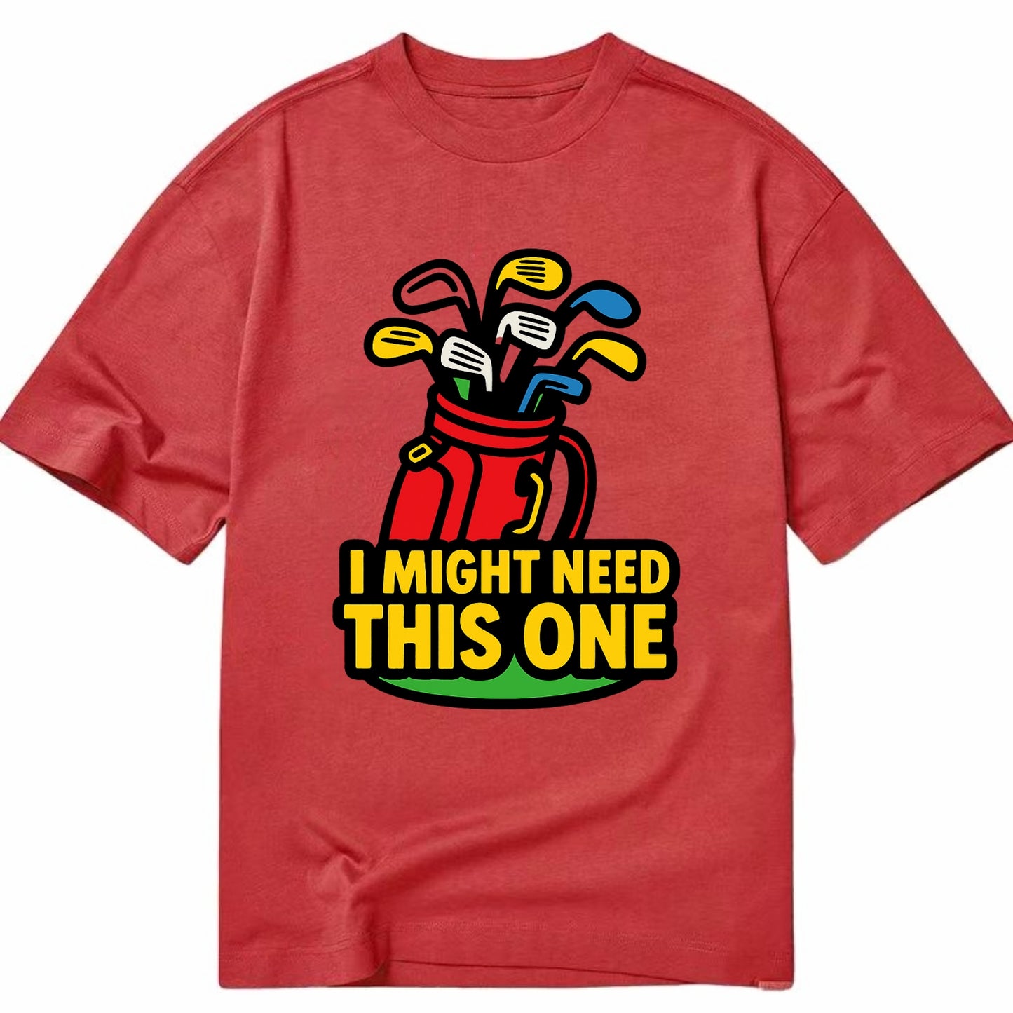 Golf bag overflowing with too many clubs - "I Might Need This One" - gear - Classic T-shirt - Red
