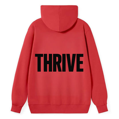 Bold typography design - "THRIVE" - flourishing, doing well - Classic Pullover Hoodie - Red