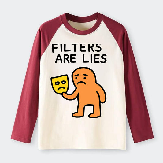 FILTERS ARE LIES | Mask arguing with face - Raglan Long Sleeve T-Shirt - Red
