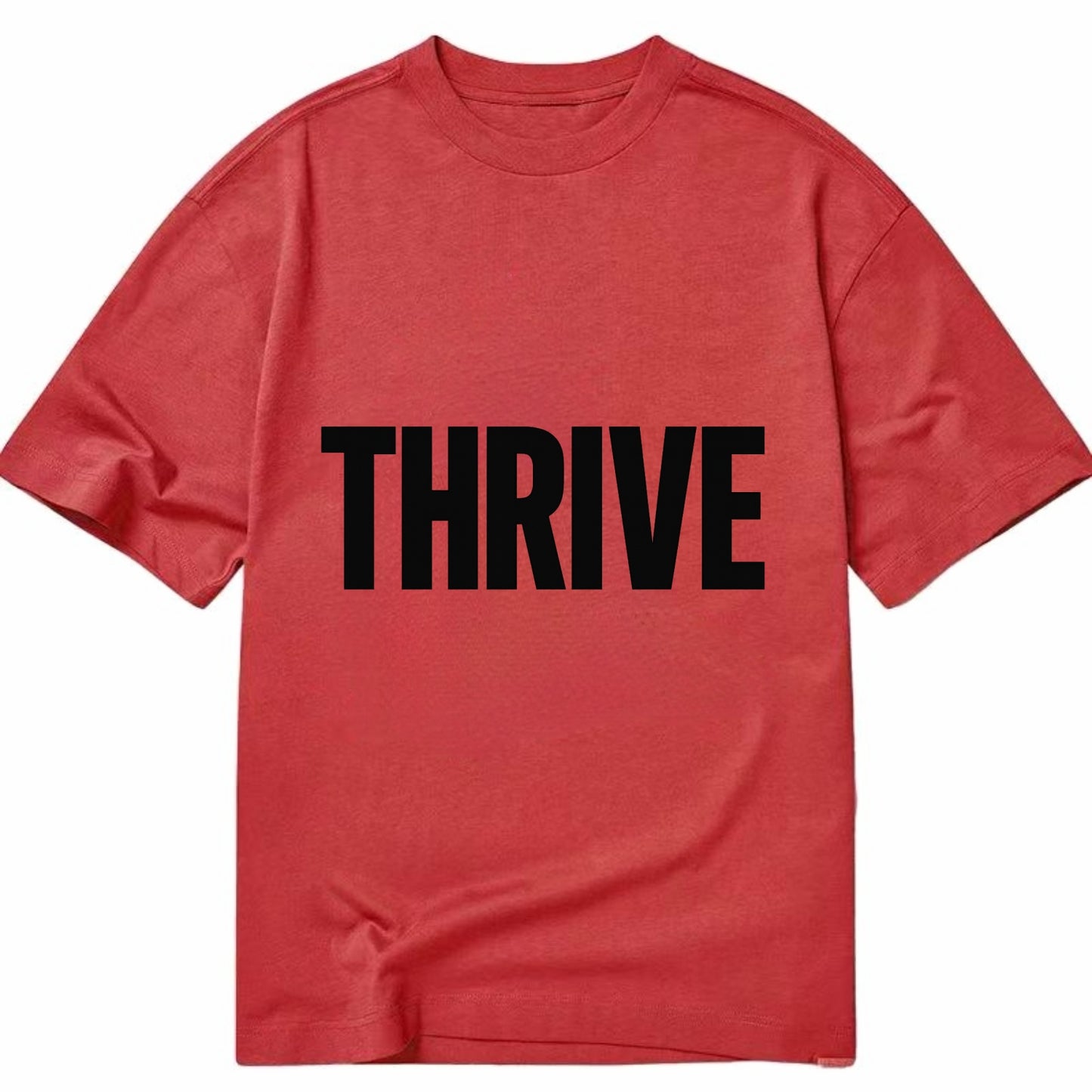 Bold typography design - "THRIVE" - flourishing, doing well - Classic T-shirt - Red