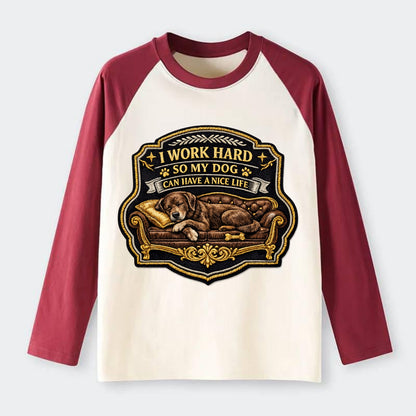 I WORK HARD SO MY DOG CAN HAVE A NICE LIFE - dog on couch in brown , - Raglan Long Sleeve T-Shirt - Red