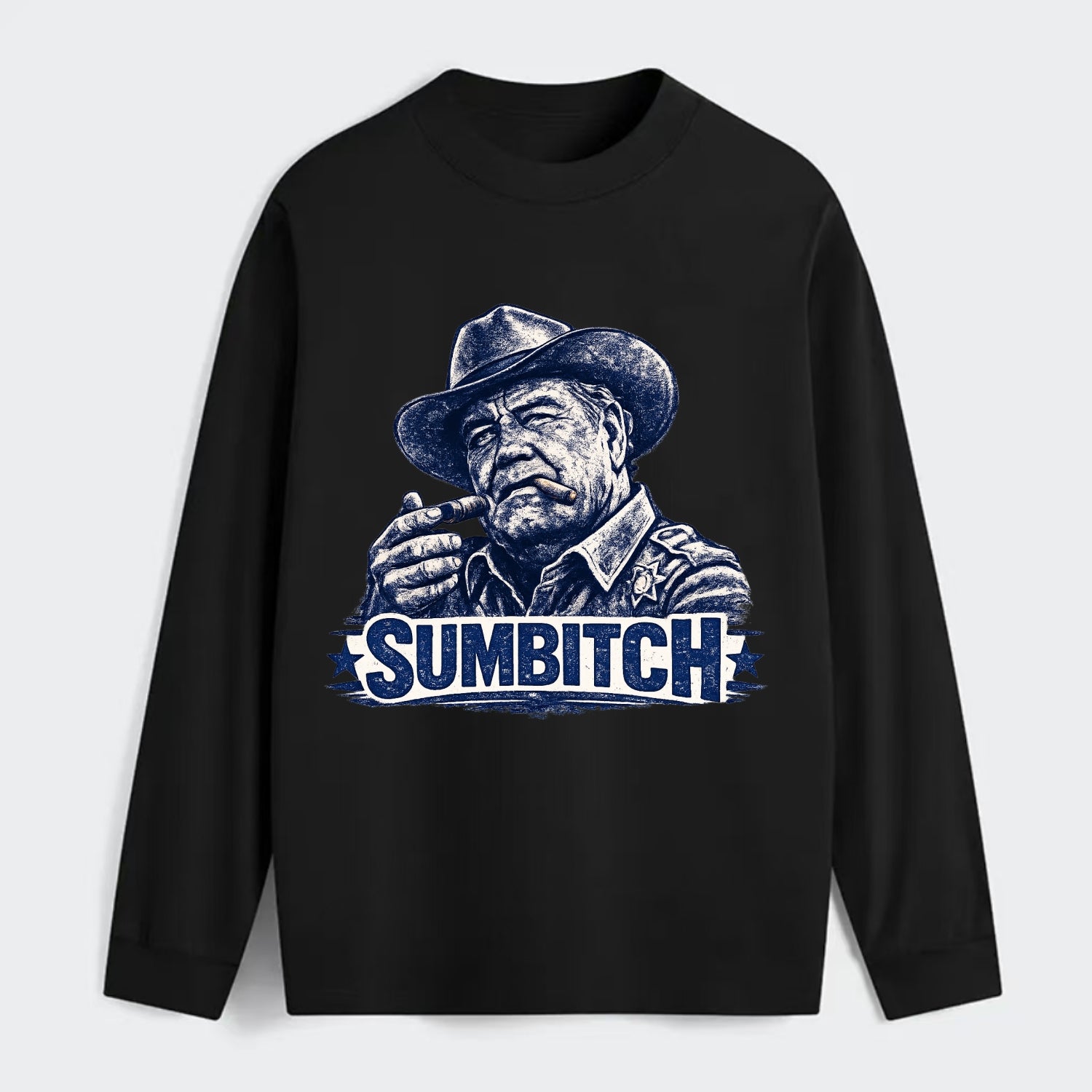 Sumbitch - Classic Long Sleeve Shirt
