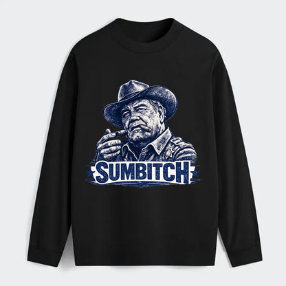 Sumbitch - Classic Long Sleeve Shirt