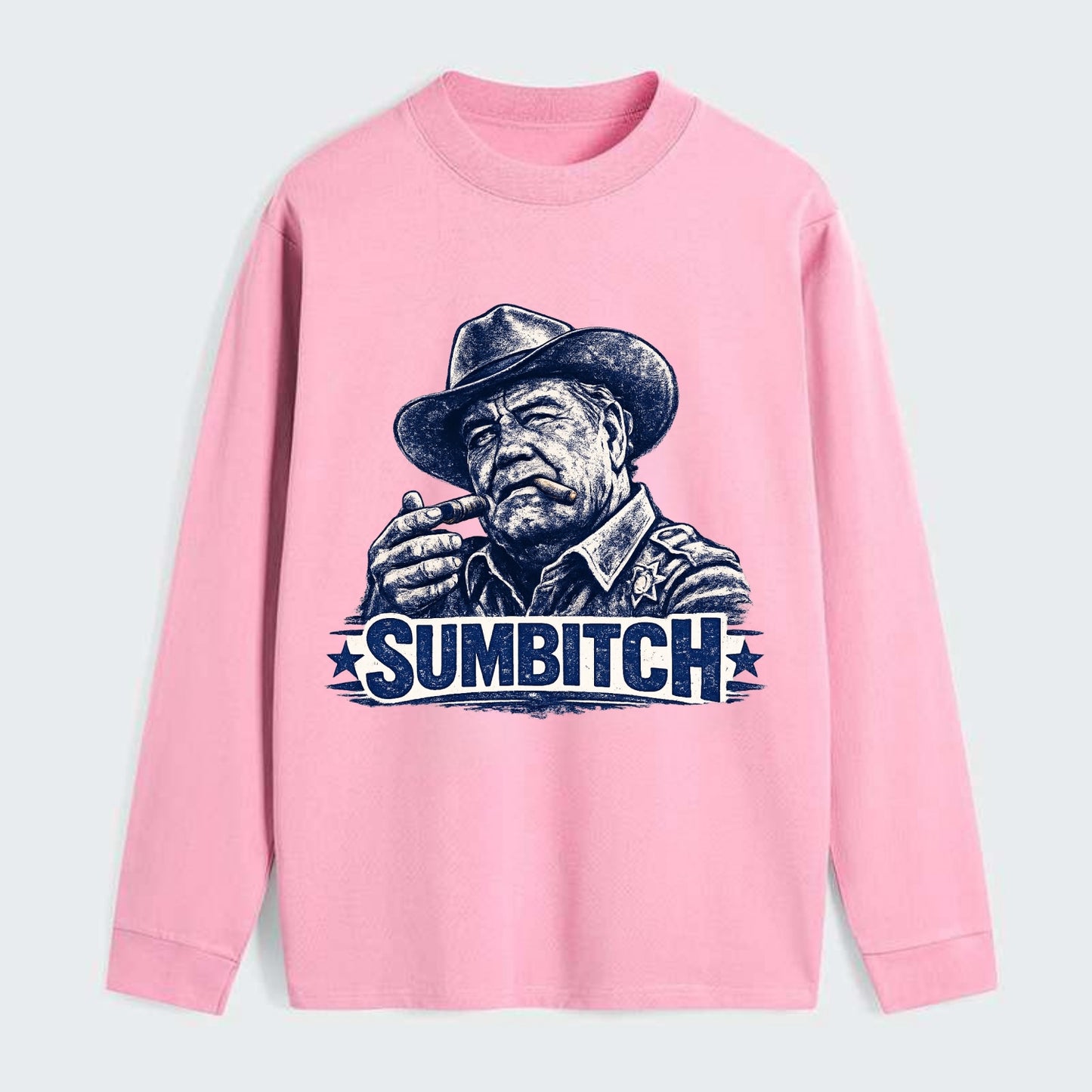 Sumbitch - Classic Long Sleeve Shirt