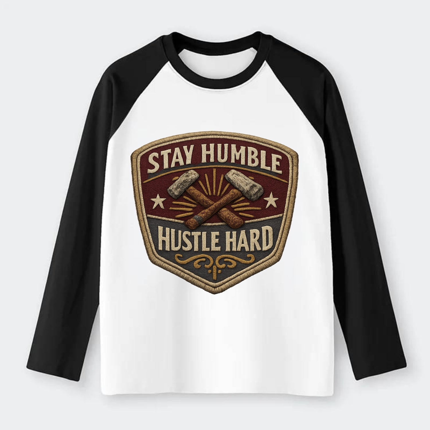 STAY HUMBLE HUSTLE HARD - text in silver , work ethic - Raglan Long Sleeve T-Shirt