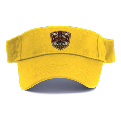 STAY HUMBLE HUSTLE HARD - text in silver , work ethic - Visor