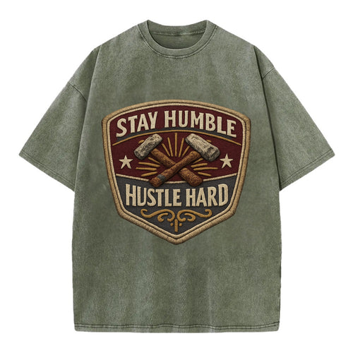 STAY HUMBLE HUSTLE HARD - text in silver , work ethic - Vintage T-shirt