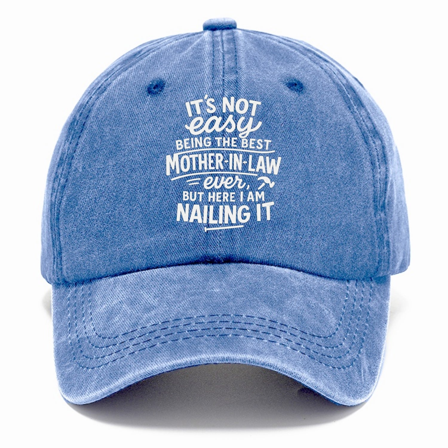 It's not easy being the best STEPDAD ever, but here I am nailing it - Classic Cap - Summer Sky(Blue)