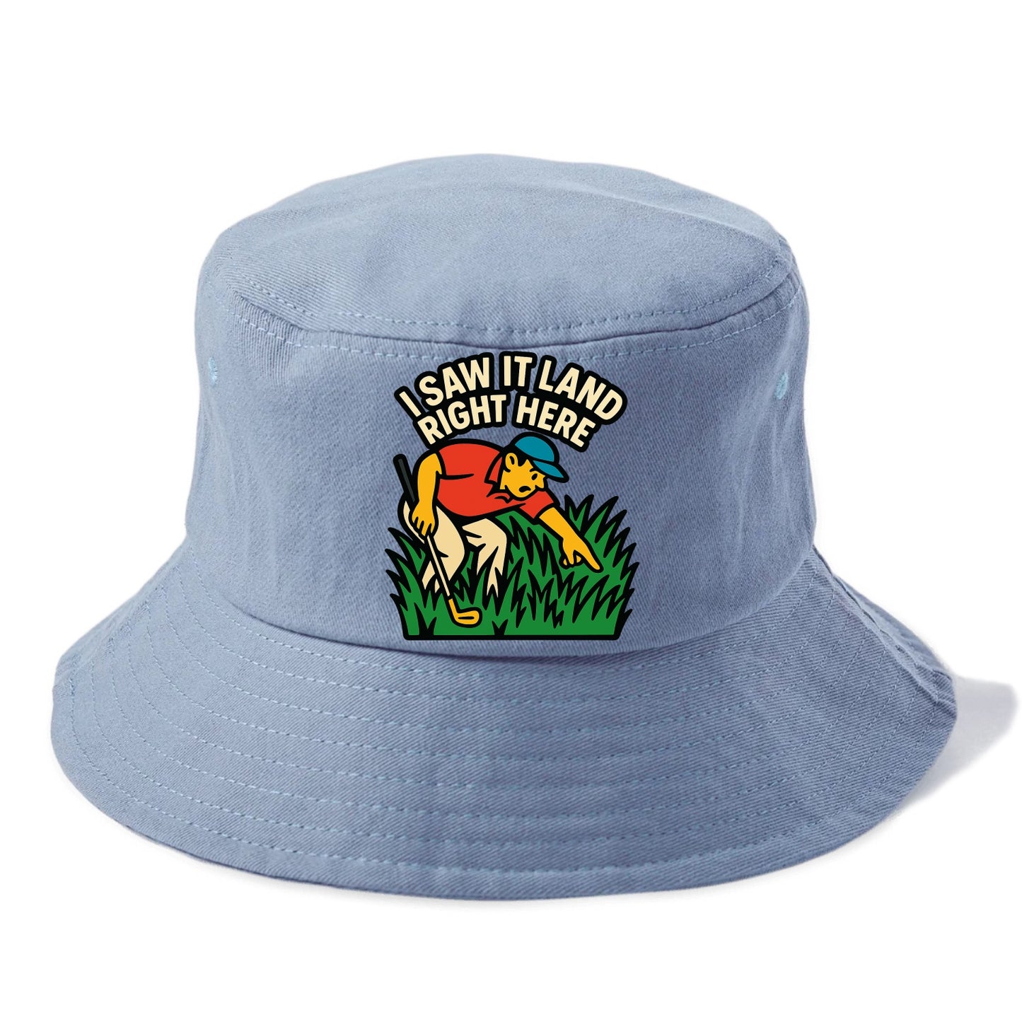 Golfer searching in deep rough - "I Saw It Land Right Here" - lost ball saga - Bucket Hat - Summer Sky(Blue)