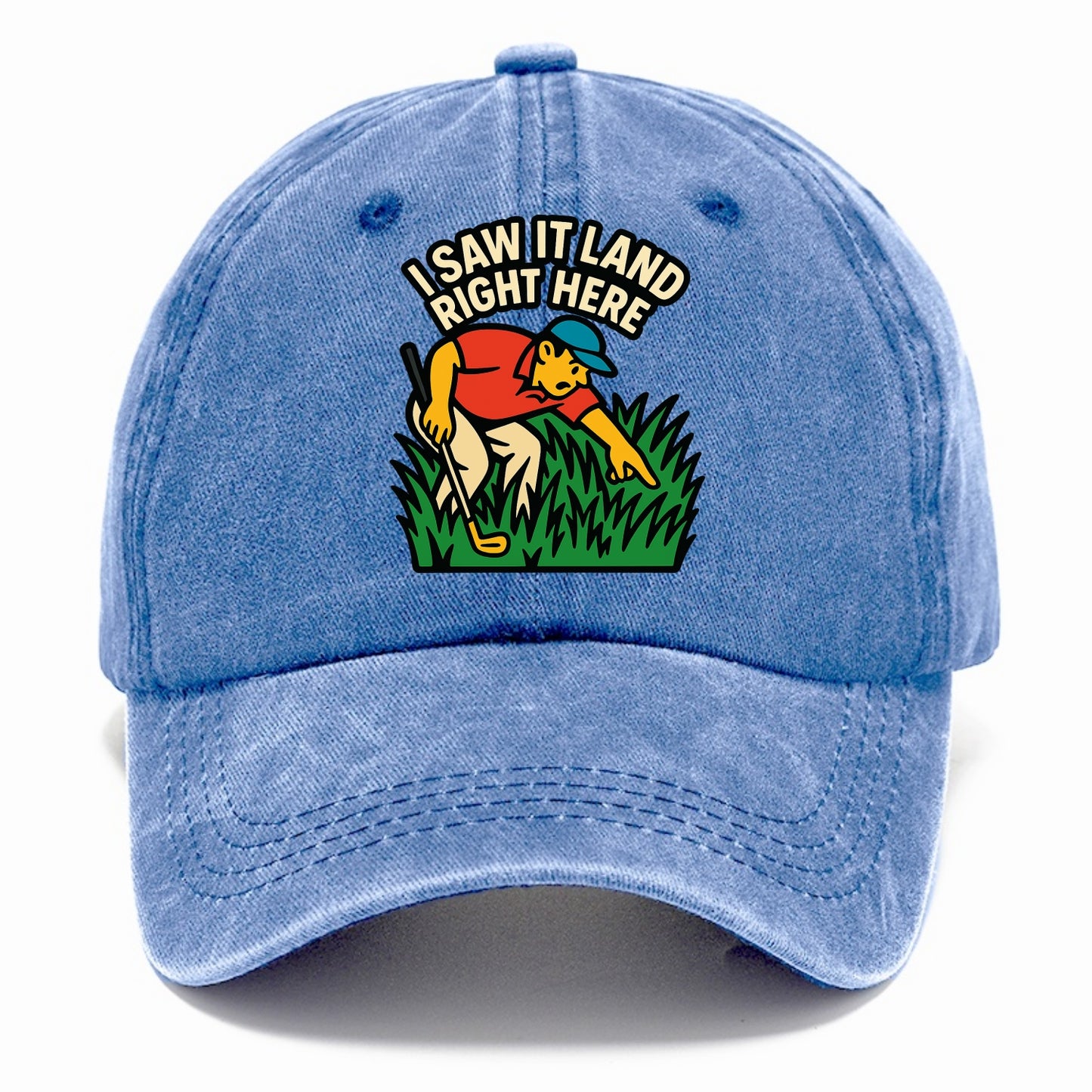 Golfer searching in deep rough - "I Saw It Land Right Here" - lost ball saga - Classic Cap - Summer Sky(Blue)
