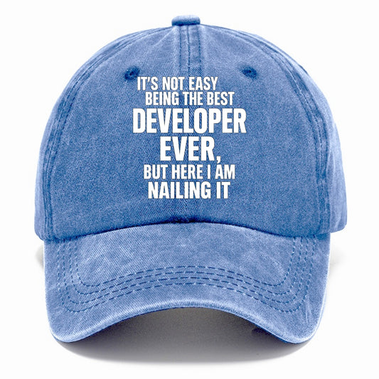 It's not easy being the best DEVELOPER ever, but here I am nailing it - Classic Cap - Summer Sky(Blue)
