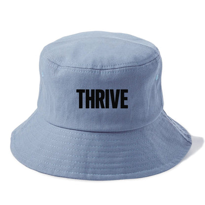 Bold typography design - "THRIVE" - flourishing, doing well - Bucket Hat - Summer Sky(Blue)