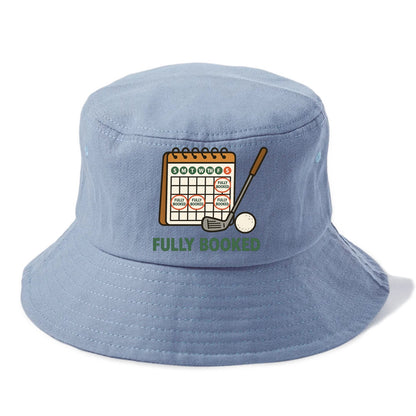 Calendar with every weekend marked for golf - "Fully Booked" - golf obsession - Bucket Hat - Summer Sky(Blue)