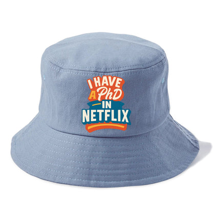 I Have A PhD In Netflix - Bucket Hat - Summer Sky(Blue)