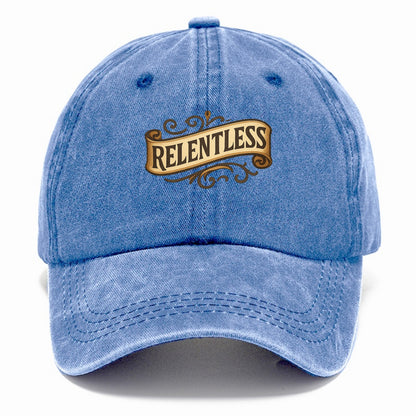 Bold typography design - "RELENTLESS" - never giving up, persistent pursuit - Classic Cap - Summer Sky(Blue)