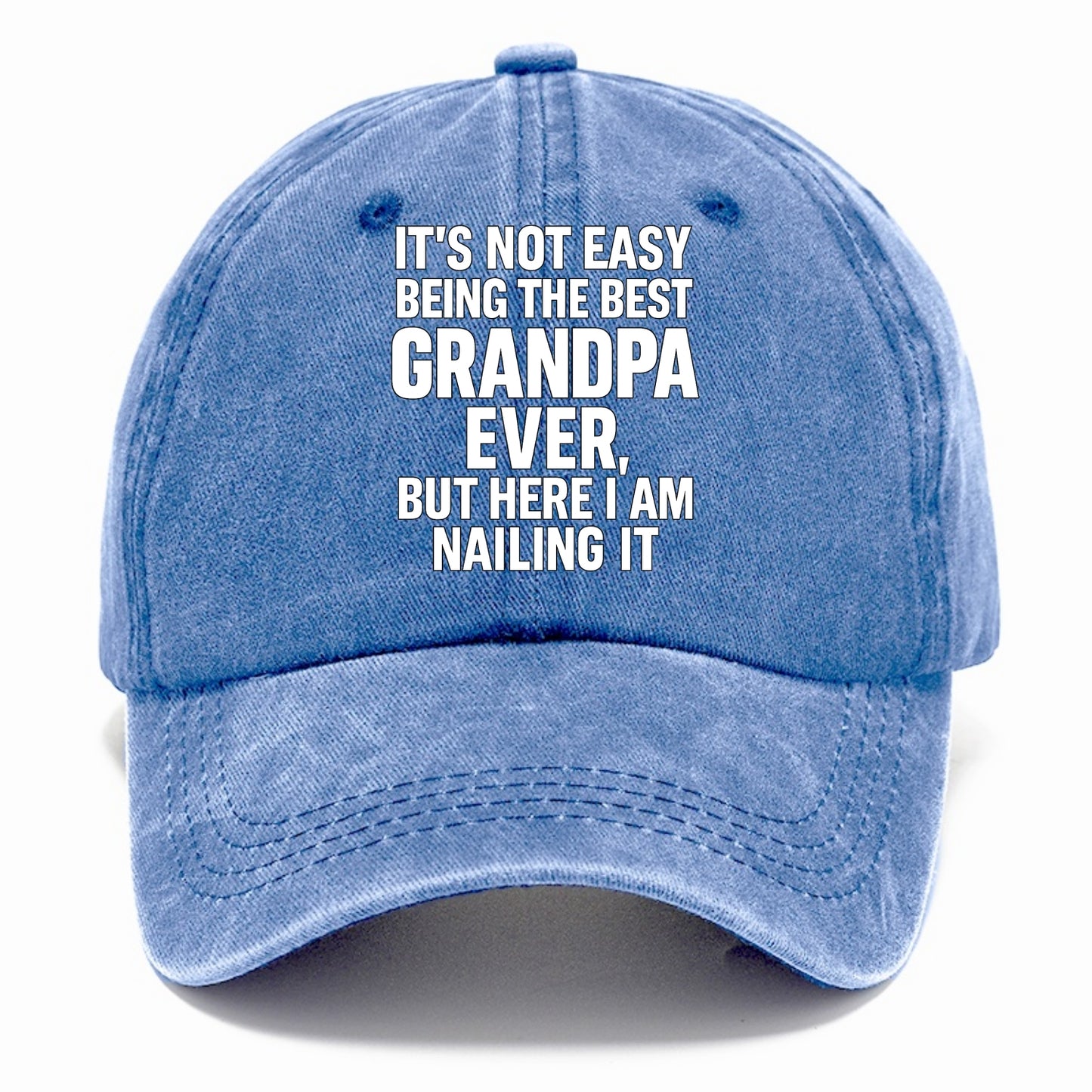 It's not easy being the best GRANDMA ever, but here I am nailing it - Classic Cap - Summer Sky(Blue)