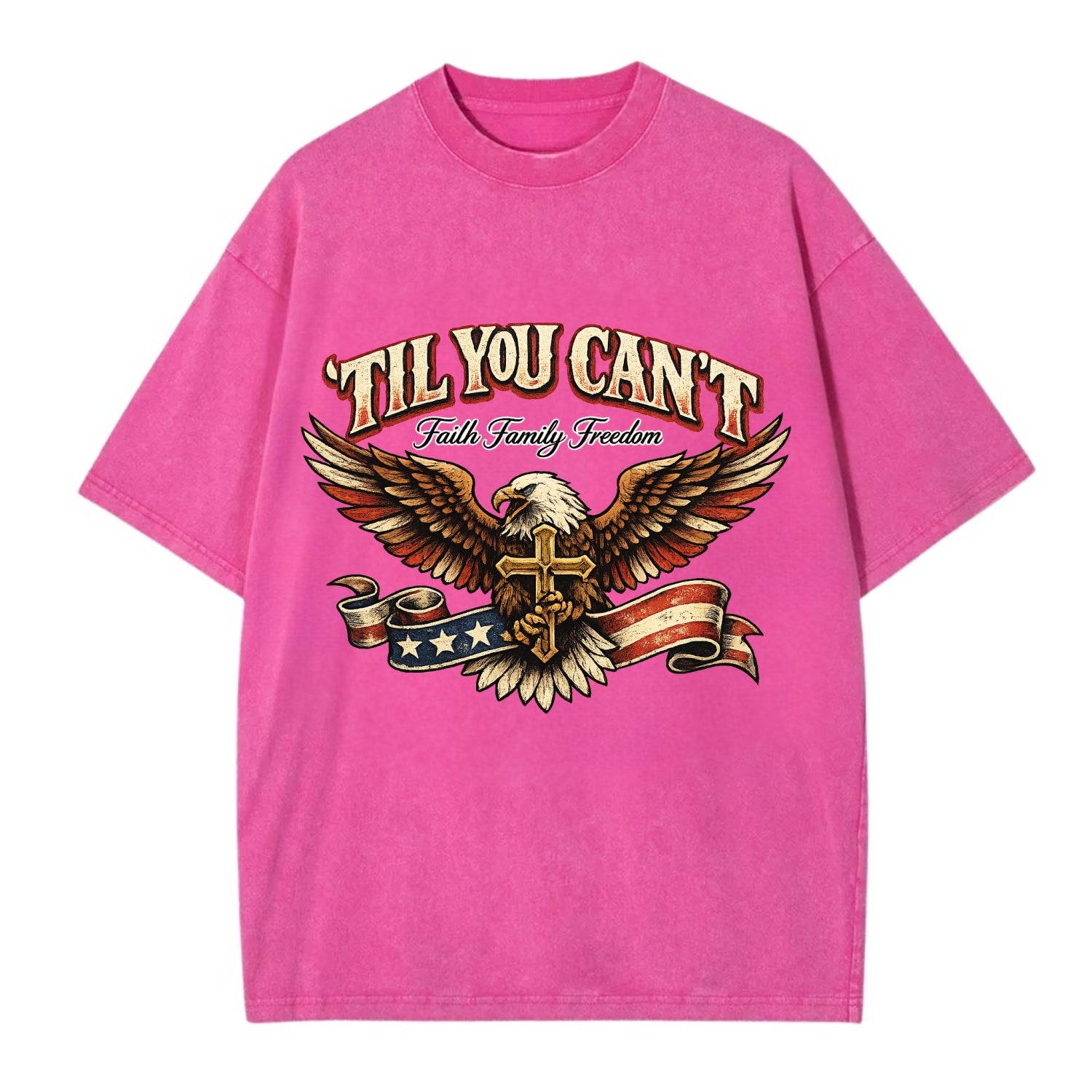 Til You Cant - Eagle Faith Freedom - Vintage T-shirt