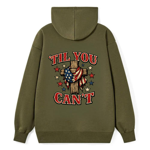 Til You Cant - Flag Cross - Classic Pullover Hoodie