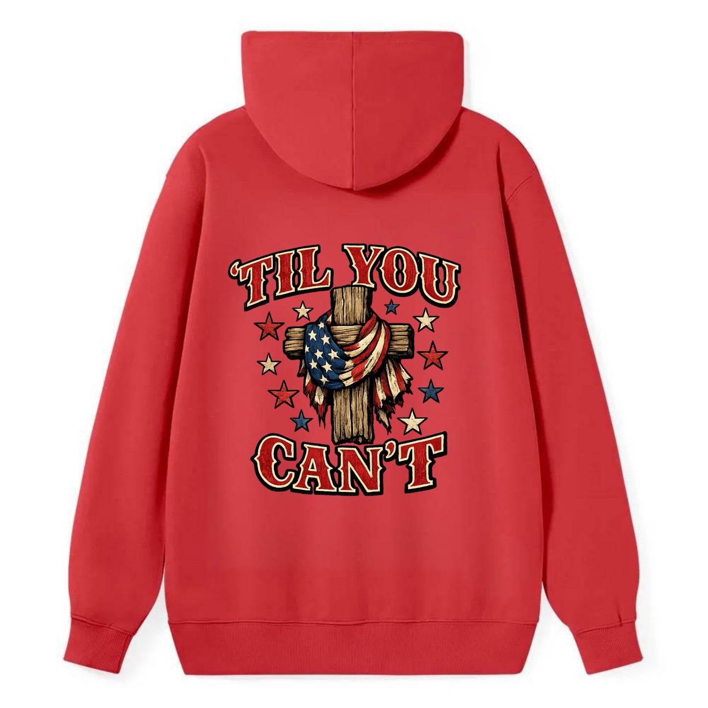 Til You Cant - Flag Cross - Classic Pullover Hoodie