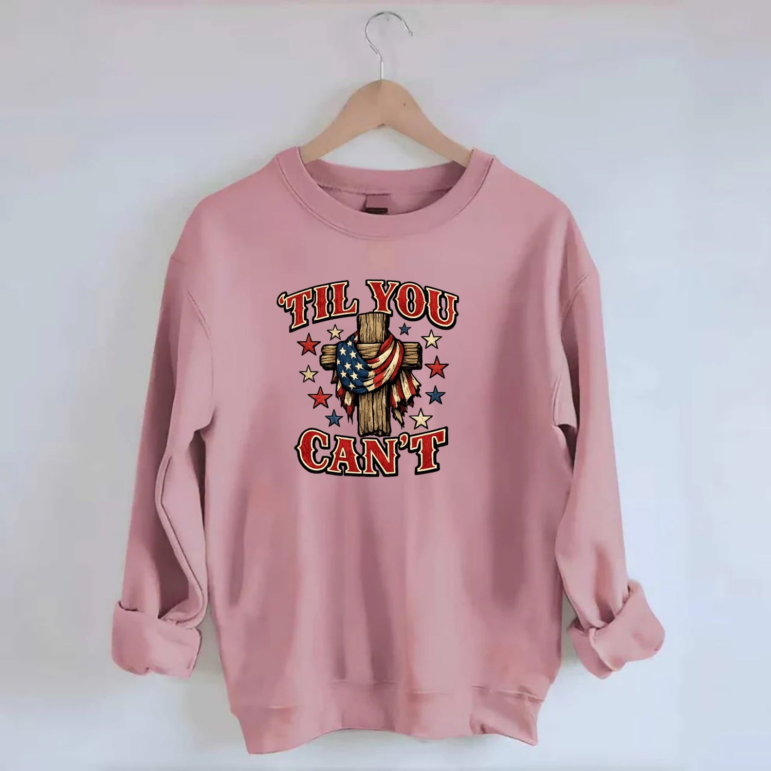 Til You Cant - Flag Cross - Crewneck Sweatshirt