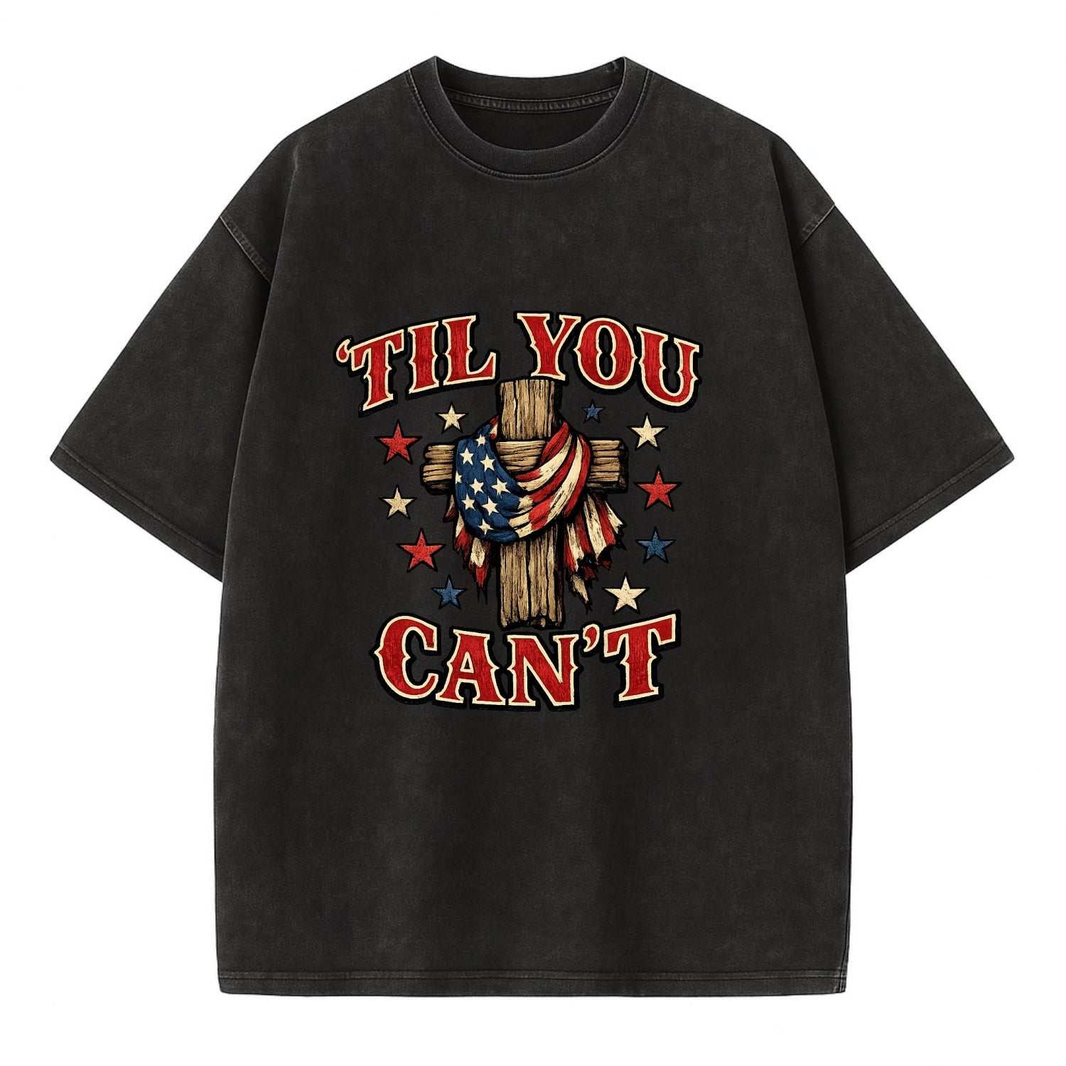Til You Cant - Flag Cross - Vintage T-shirt