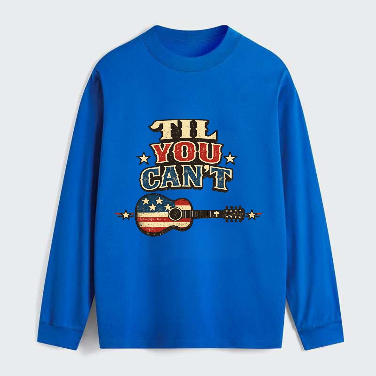 Til You Cant - Flag Guitar - Classic Long Sleeve Shirt