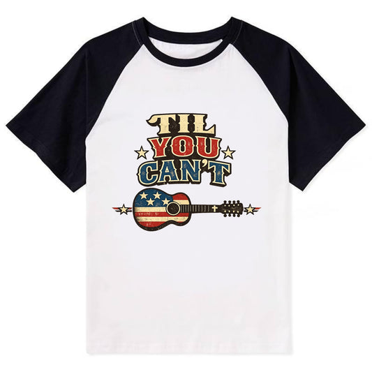 Til You Cant - Flag Guitar - Contrast Raglan T-shirt