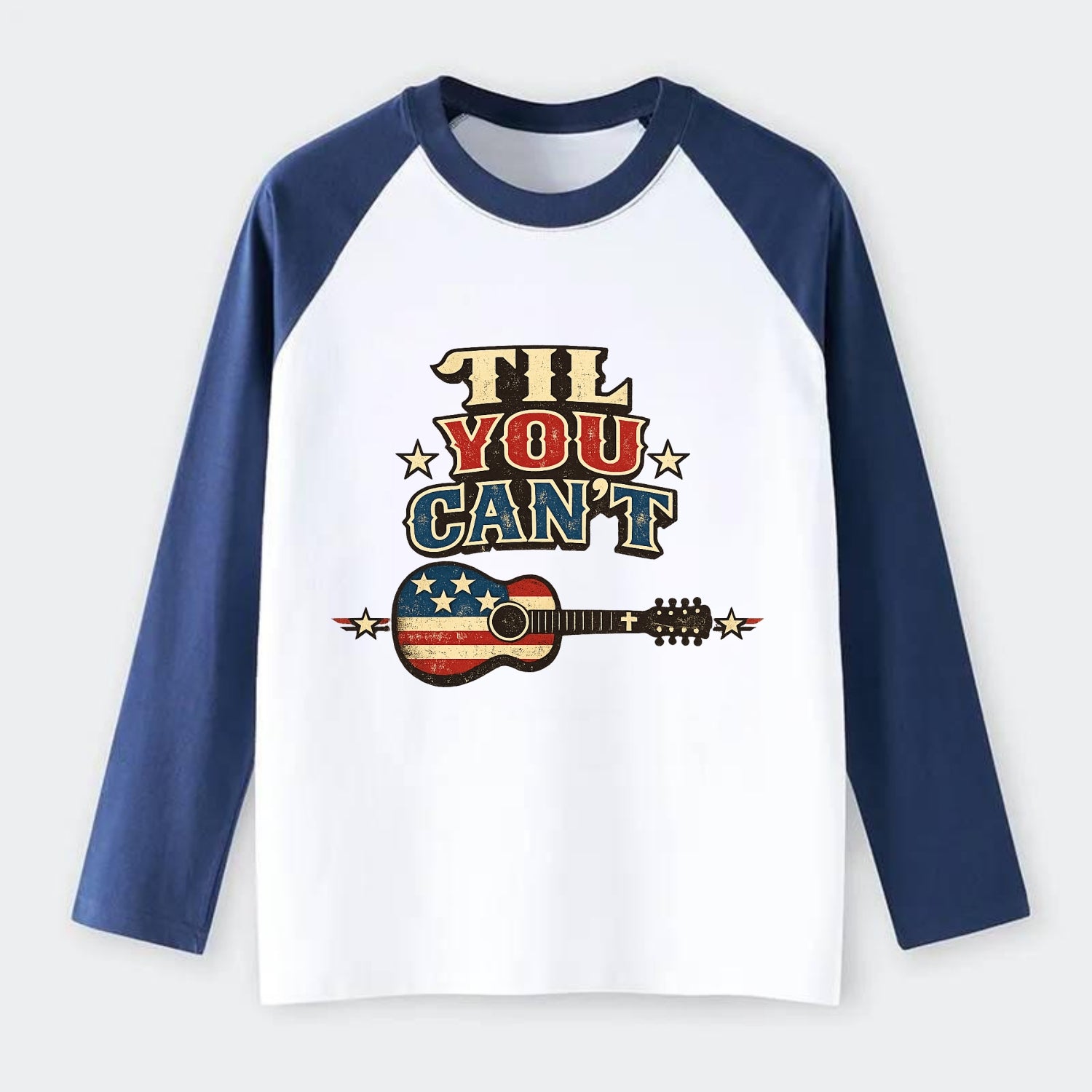 Til You Cant - Flag Guitar - Raglan Long Sleeve T-Shirt