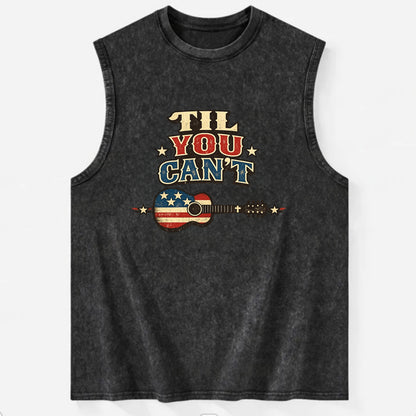 Til You Cant - Flag Guitar - Vintage Washed Tank
