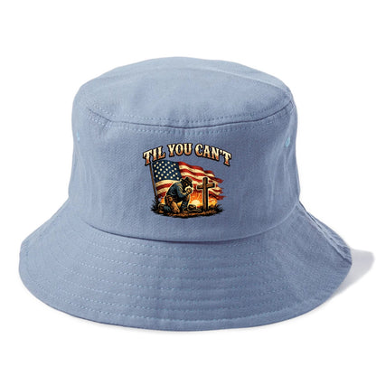 Til You Cant - Praying Cowboy - Bucket Hat