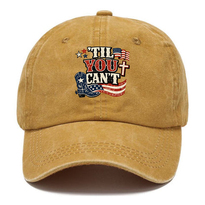 Til You Cant - Patriot Cross - Classic Cap