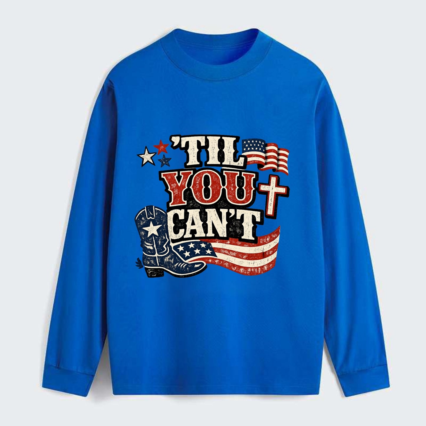 Til You Cant - Patriot Cross - Classic Long Sleeve Shirt