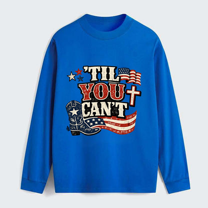 Til You Cant - Patriot Cross - Classic Long Sleeve Shirt