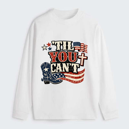 Til You Cant - Patriot Cross - Classic Long Sleeve Shirt