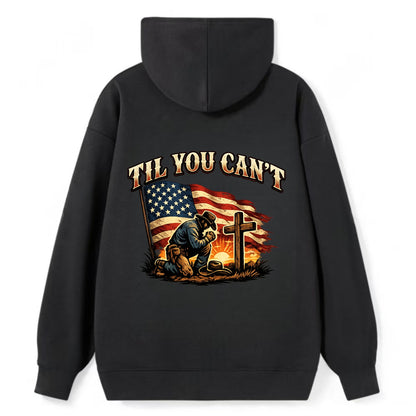 Til You Cant - Praying Cowboy - Classic Pullover Hoodie