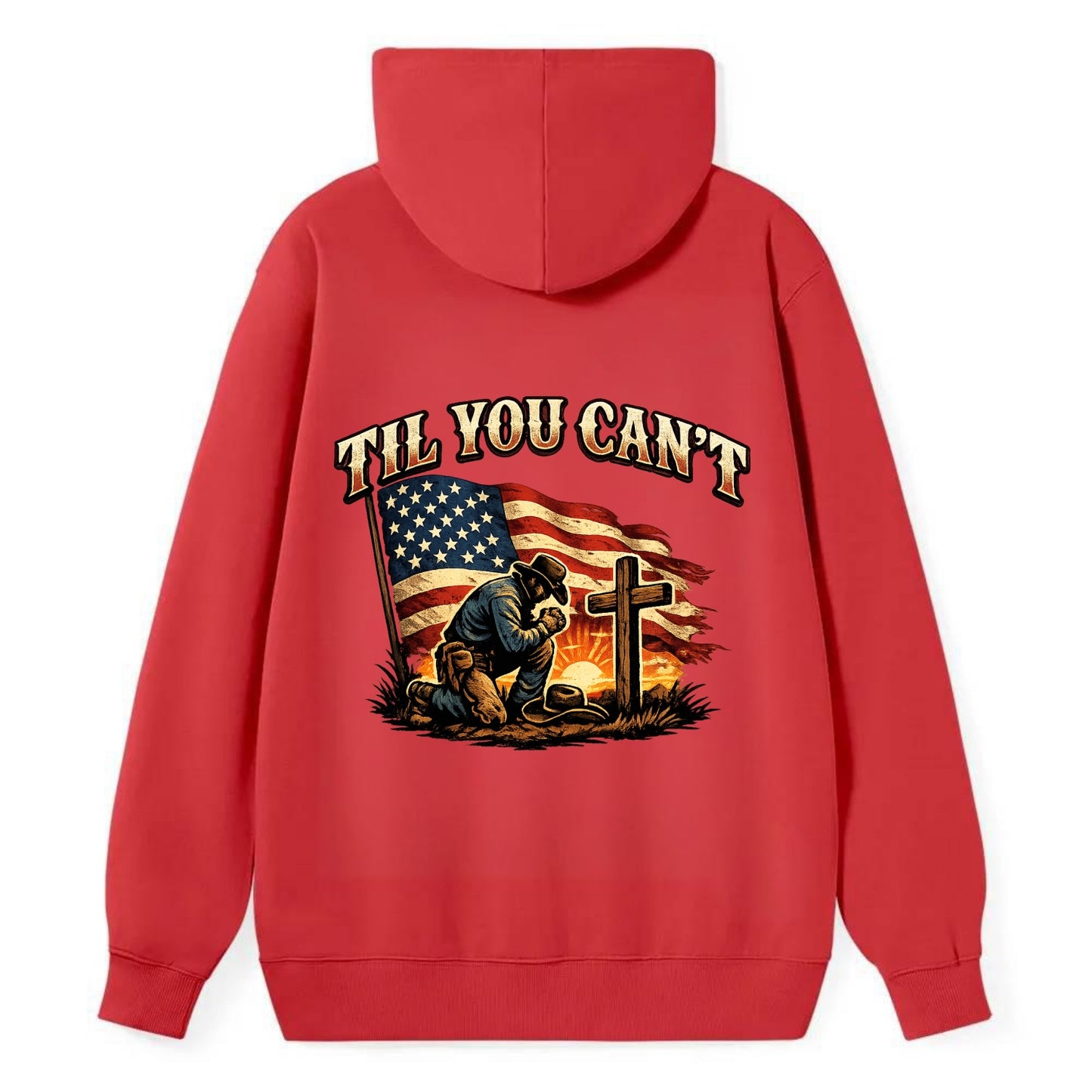 Til You Cant - Praying Cowboy - Classic Pullover Hoodie