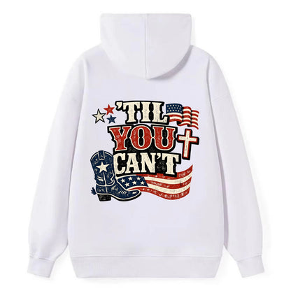 Til You Cant - Patriot Cross - Classic Pullover Hoodie