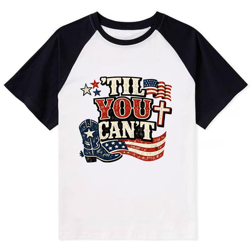 Til You Cant - Patriot Cross - Contrast Raglan T-shirt