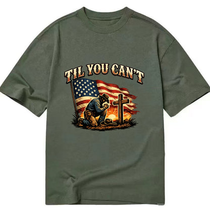 Til You Cant - Praying Cowboy - Classic T-shirt