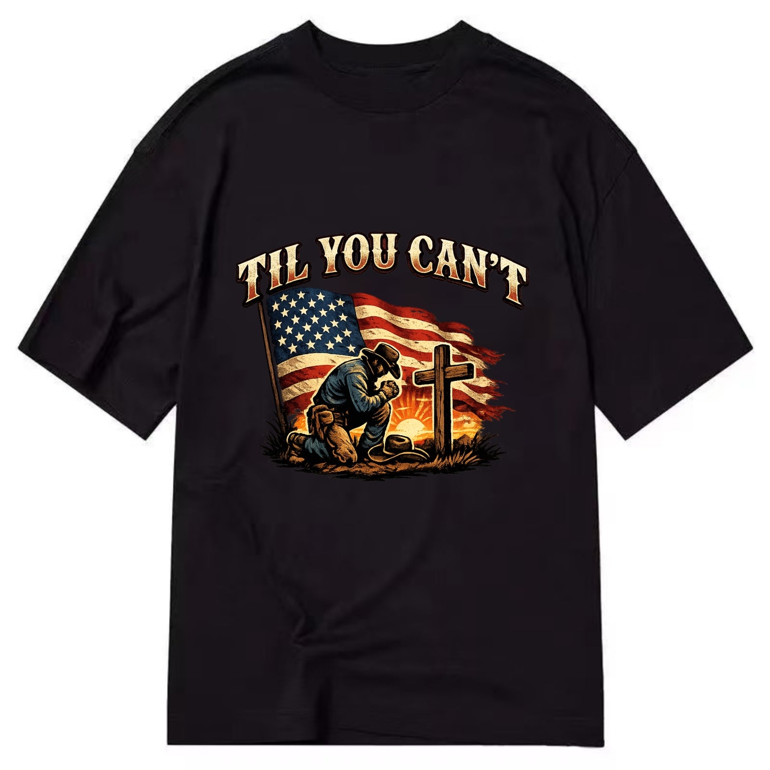 Til You Cant - Praying Cowboy - Classic T-shirt