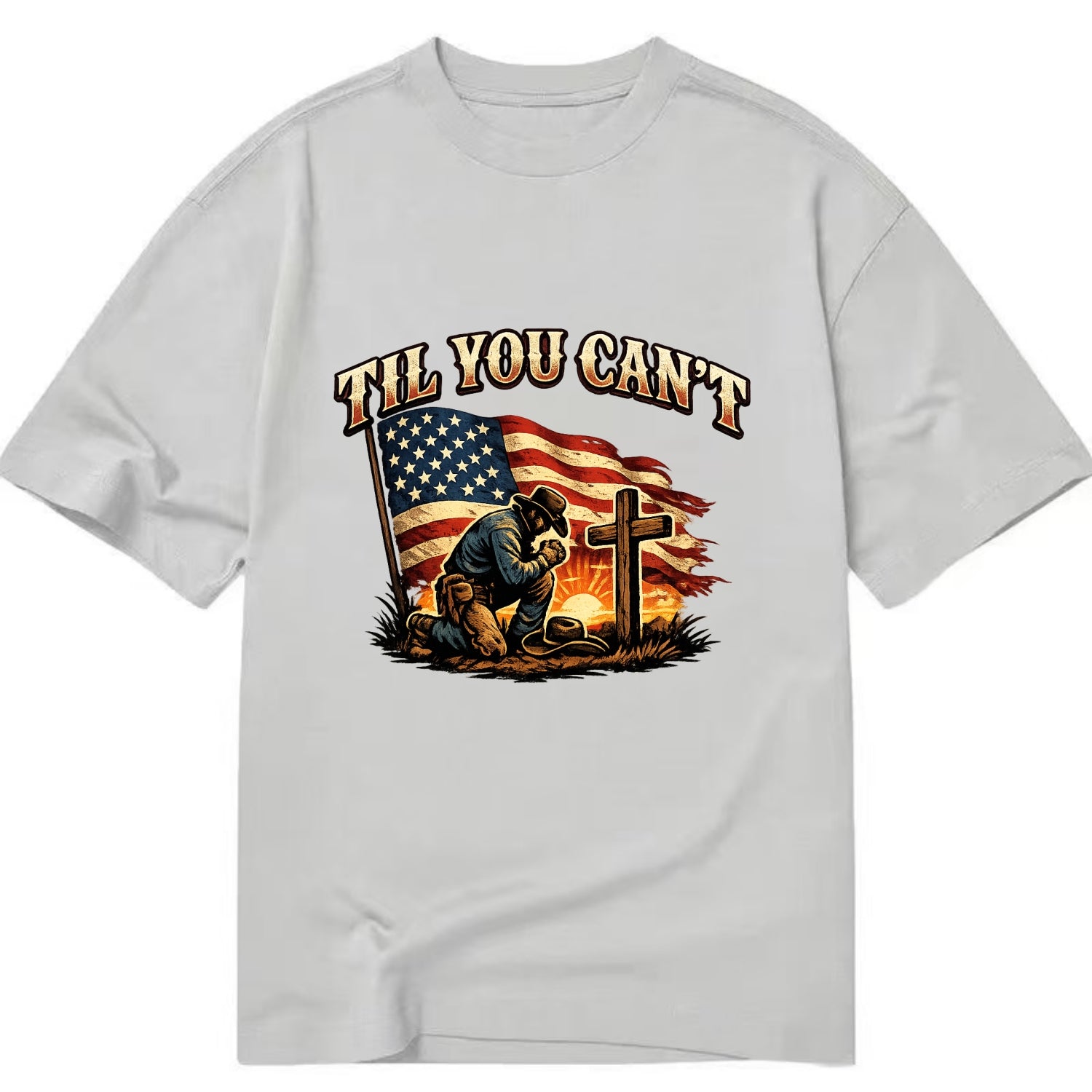 Til You Cant - Praying Cowboy - Classic T-shirt