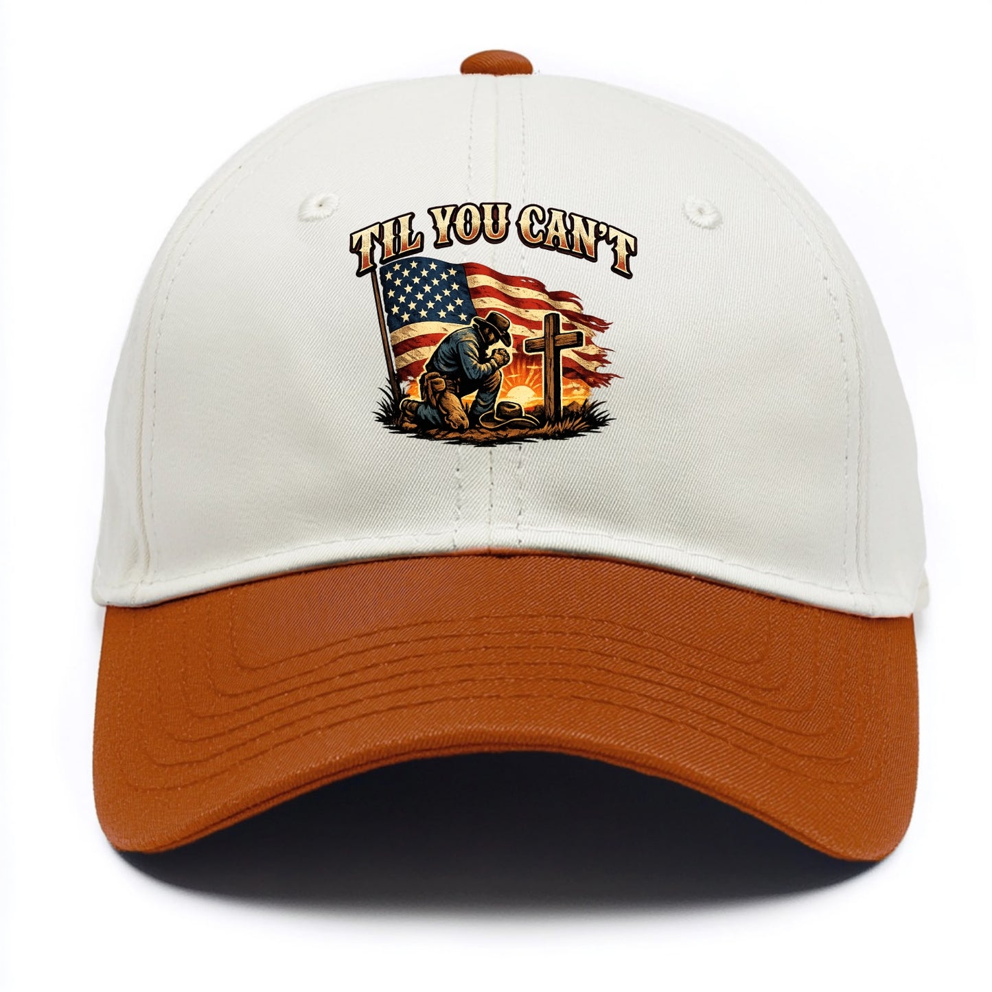 Til You Cant - Praying Cowboy - Two Tone Cap