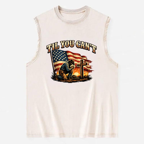 Til You Cant - Praying Cowboy - Vintage Washed Tank