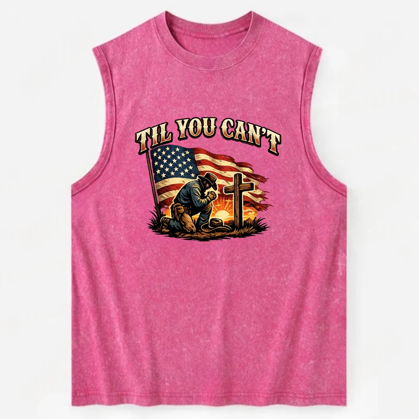 Til You Cant - Praying Cowboy - Vintage Washed Tank